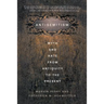 Antisemitism: Myth and Hate from Antiquity to the Present