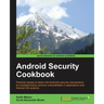 Android Security Cookbook