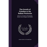 The Growth of Freedom in the Balkan Peninsula: Notes of a Traveller in Montenegro, Bosnia, Servia, Bulgaria, and Greece
