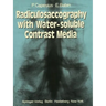Radiculosaccography with Water-Soluble Contrast Media