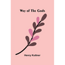 Way Of The Gods