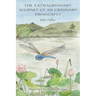 The Extraordinary Journey of an Ordinary Dragonfly