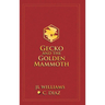 Gecko and the Golden Mammoth