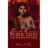 Private Women, Public Lives: Gender and the Missions of the Californias