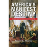 America's Manifest Destiny: An Ancient Inscription Reveals a Clarion Call to Action