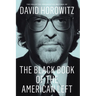 The Black Book of the American Left: The Collected Conservative Writings of David Horowitz