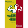 Societal Constructions of Masculinity in Chicanx and Mexican Literature