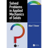 Solved Problems in Applied Mechanics of Solids