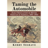 Taming the Automobile: Early Regulation of Motor Vehicles in America, 1895-1903