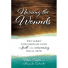 Nursing the Wounds