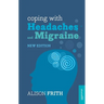 Coping with Headaches and Migraine