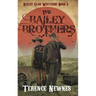 The Bailey Brothers