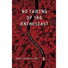 No Taming of the Enthusiast: A scenic route into computer science