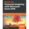 Hands-On Financial Modeling with Microsoft Excel 2019