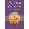 The Upside of Suffering: Based on the Book of Ruth