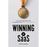 Winning at SaaS: The CEO and CRO Sales Playbook for Early SaaS Success