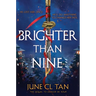 Brighter Than Nine