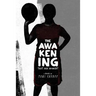 The Awakening