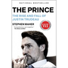 The Prince: The Rise and Fall of Justin Trudeau