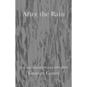 After the Rain: New and Selected Poems 1991 - 2016