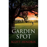 The Garden Spot