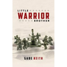 Little Warrior Brother