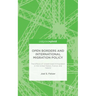 Open Borders and International Migration Policy: The Effects of Unrestricted Immigration in the United States, France, and Ireland