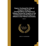 Papers, Purchased by Order of Congress, Being His Correspondence and Reports of Debates During the Congress of the Confederation and His Reports of De