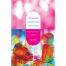 Pleasure Consuming Medicine: The Queer Politics of Drugs