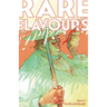 Rare Flavours Deluxe Edition