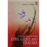 Counseling Adolescents Through Loss, Grief, and Trauma