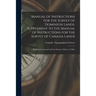Manual of Instructions for the Survey of Dominion Lands. Supplement to the Manual of Instructions for the Survey of Canada Lands; Problems Connected W