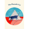 The Pharaoh's Cat