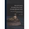 Munyon's Homeopathic Home Remedies [electronic Resource]: Guide to Health