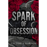 Spark of Obsession