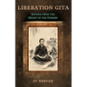 Liberation Gita: Sayings from the Heart of the Unborn
