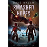 Smashed Hopes