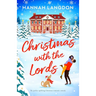 Christmas with the Lords: The Perfect Uplifting Christmas Romance