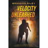 Velocity Unleashed
