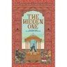 The Hidden One - The Untold Story of Aurengzeb's Daughter