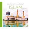 Understanding Islam