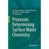 Processes Determining Surface Water Chemistry