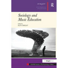 Sociology and Music Education