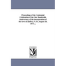 Proceedings of the Centennial Celebration of the One Hundredth Anniversary of the incorporation of the town of Jaffrey, N. H., August 20, 1873 ...