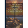 A Sketch of the History of the Parish of the Advent in the City of Boston 1844-1894