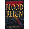 Blood Reign