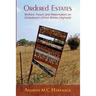 Ordered Estates: Welfare, Power and Maternalism on Zimbabwe's (Once White) Highveld
