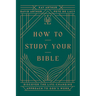 How to Study Your Bible