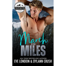 March is for Miles: A runaway bride, mountain man, curvy girl romance