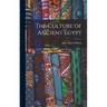 The Culture of Ancient Egypt